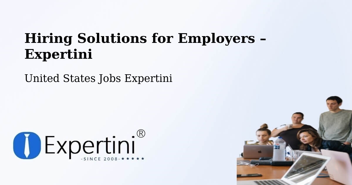 Hiring Solutions for Employers in Auburn - Auburn, United States Jobs Expertini